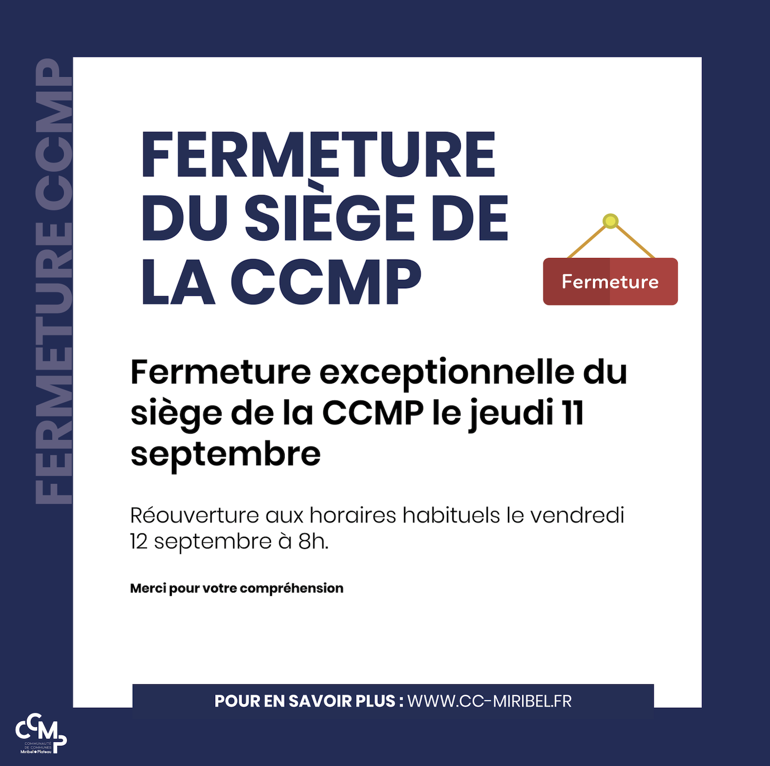 Fermeture exceptionnelle de la CCMP