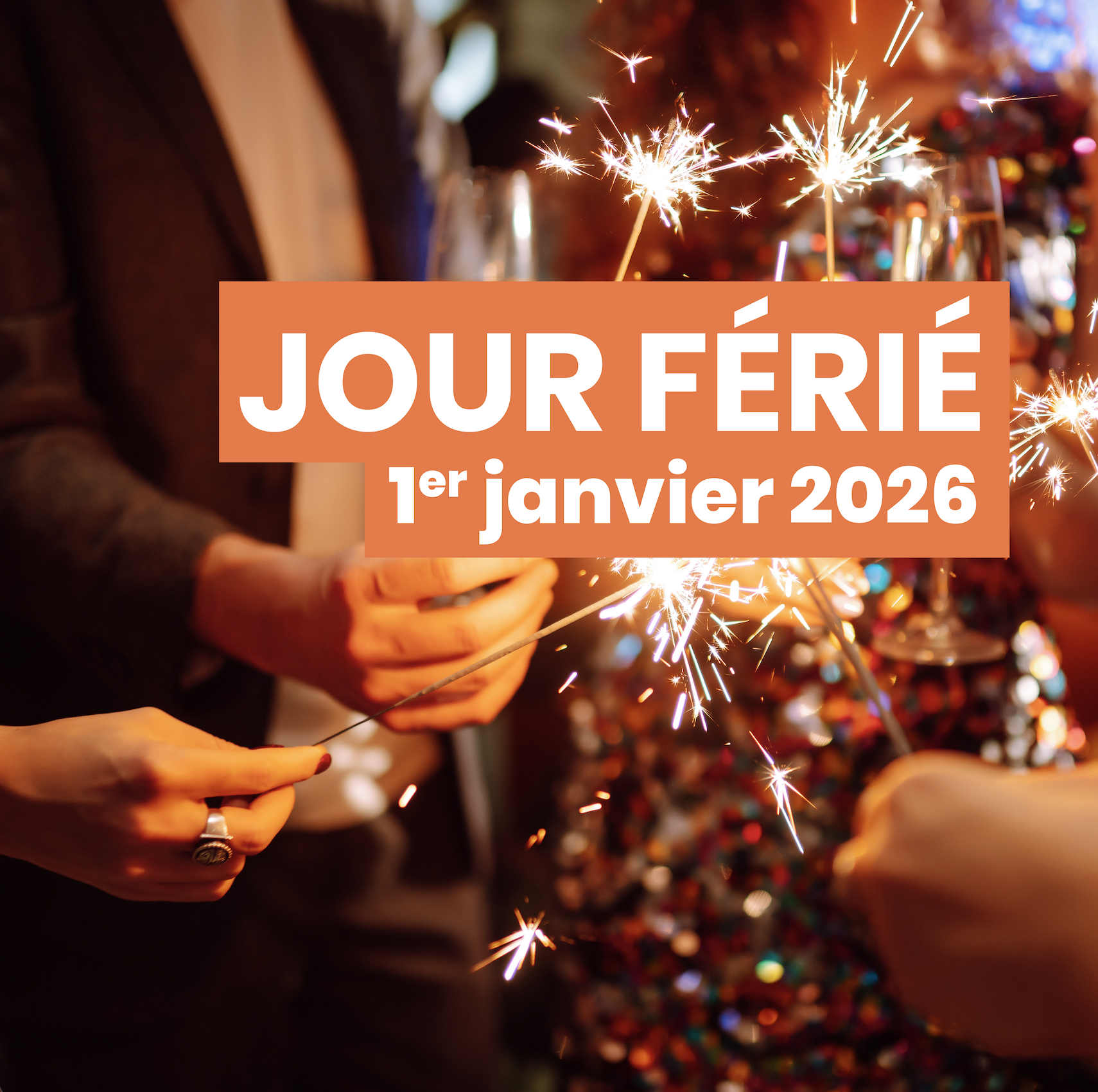 Jour Férié – Jeudi 1er janvier 2026